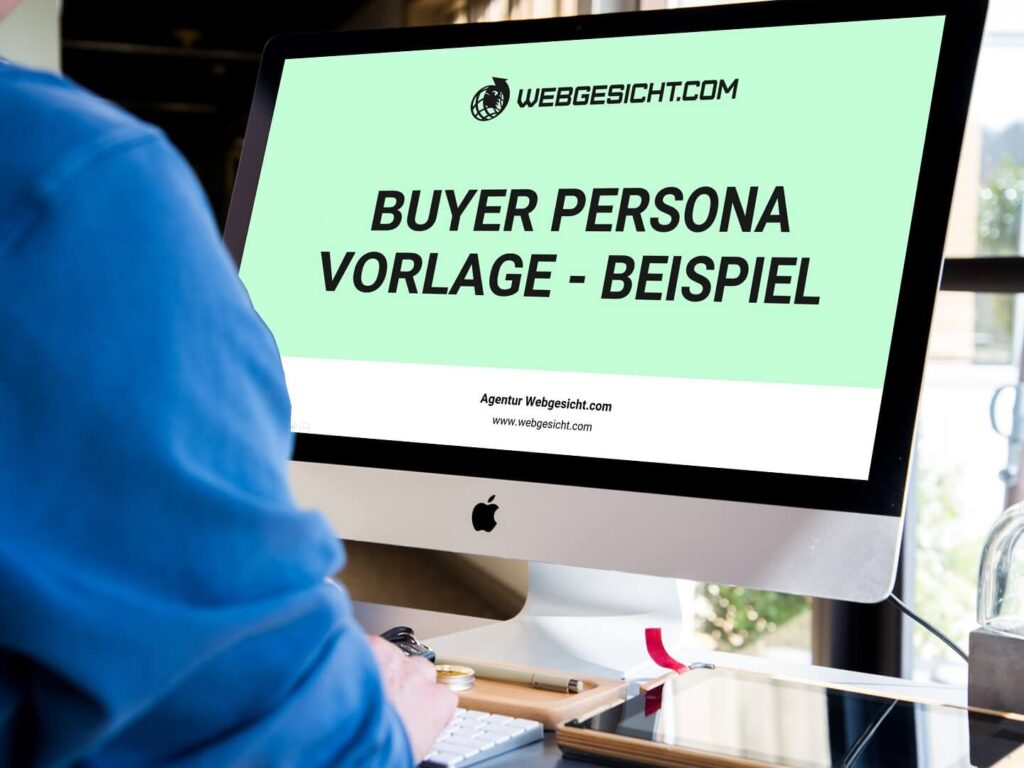 Bildhafte Darstellung der Buyer Persona Vorlage zum Download, angeboten von Agentur Webgesicht.com.